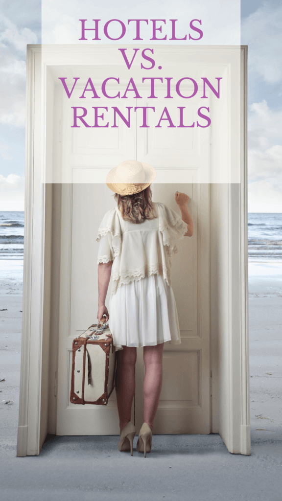A poster on the hotel's vs. vacation rentals