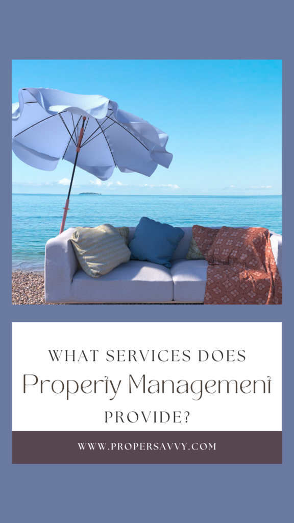 What Services Do Property Management Companies Provide?