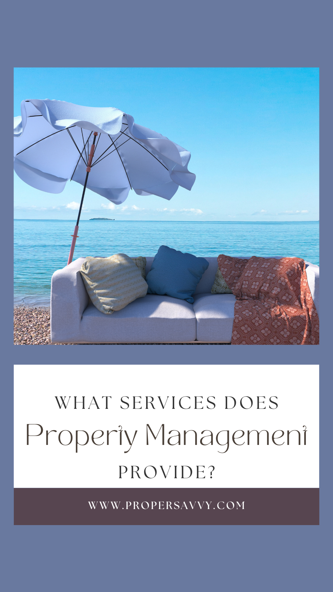 What Services Does A Property Management Company Provide